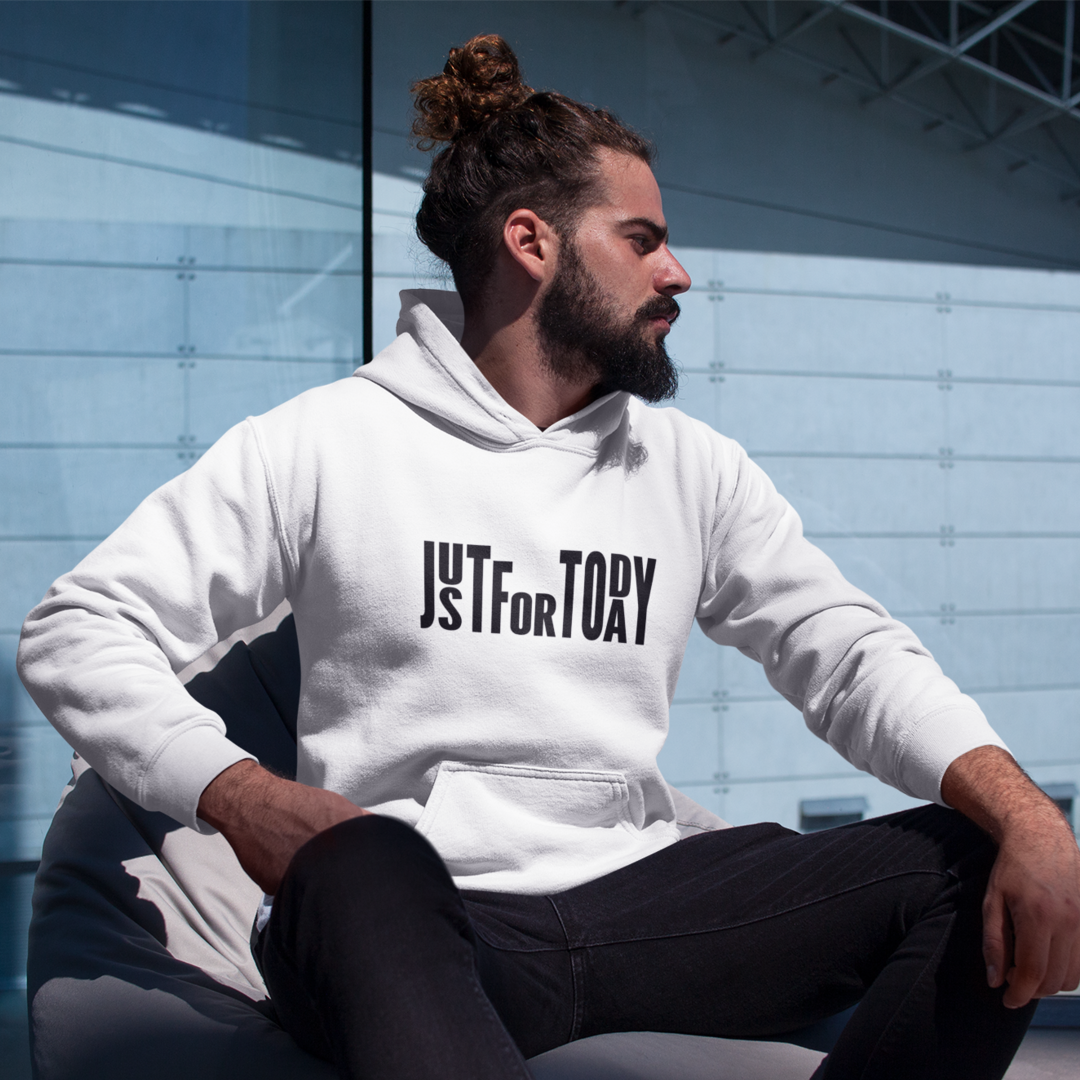 Recovery Unisex Hoodie, "Just For Today" graphic hoodie for recovery and spirituality, 12 steps and 12 spiritual principles cotton blend sweatshirt