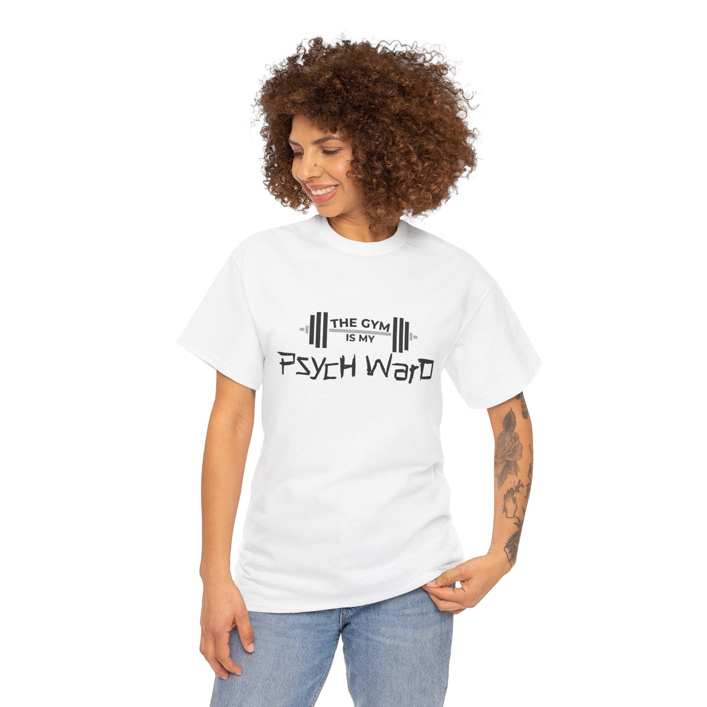 The Gym is my Psych Ward Graphic T-shirt, Unisex Tee