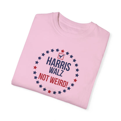 Kamala Walz 2024 Not Weird, Break the Glass Ceiling 100% Premium Unisex Cotton T-Shirt, Election tee, Harris Walz 2024, Presidential Election, Unisex Garment-Dyed T-shirt