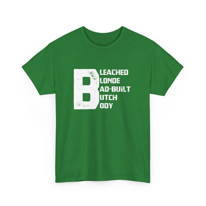 Political Unisex T-shirt, Big B Bleached Blonde Bad Built Butch Body, Jasmine Crockett Clapback, Margorie Taylor Green Unisex T-shirt