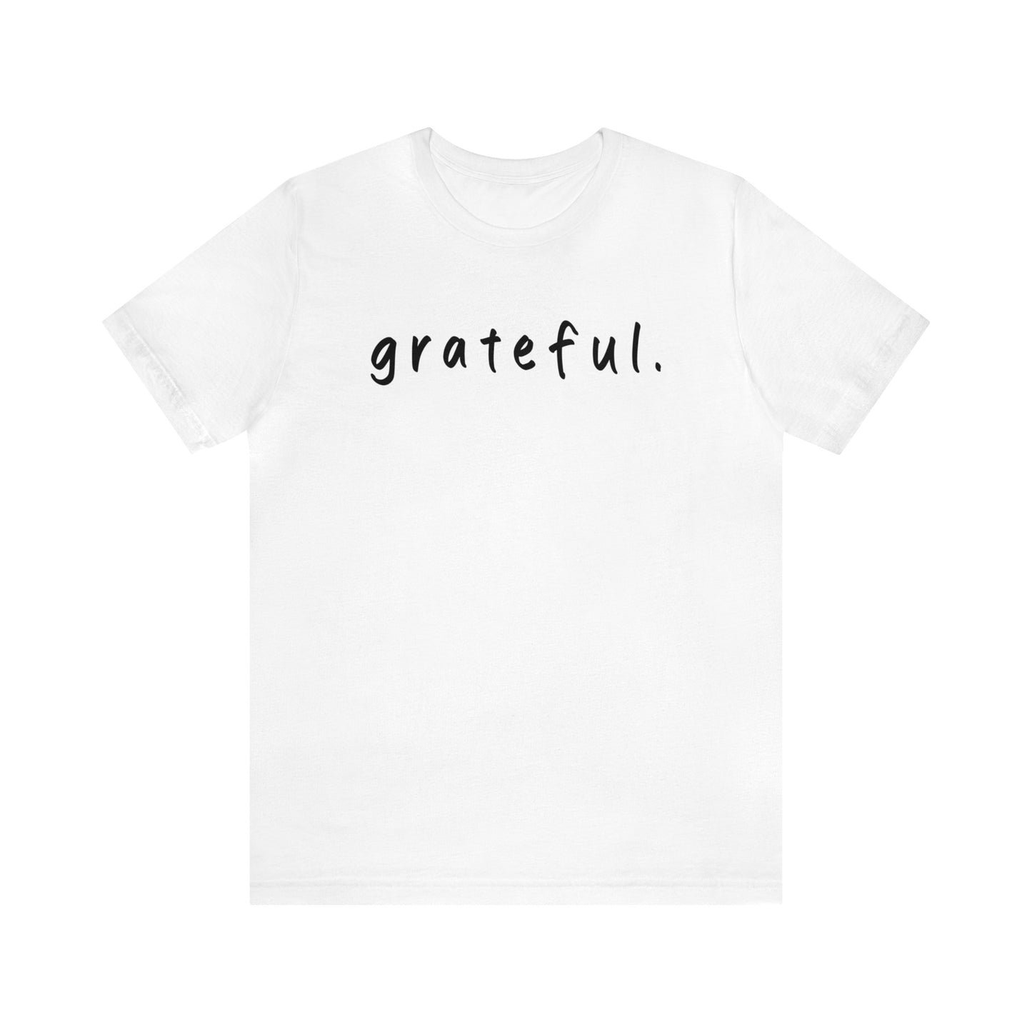 Recovery Tee, T shirt, Unisex Tshirt, "grateful",  Meditation, Yoga, mindfulness, Spirituality, Recovery Principles,12 Steps Shirt